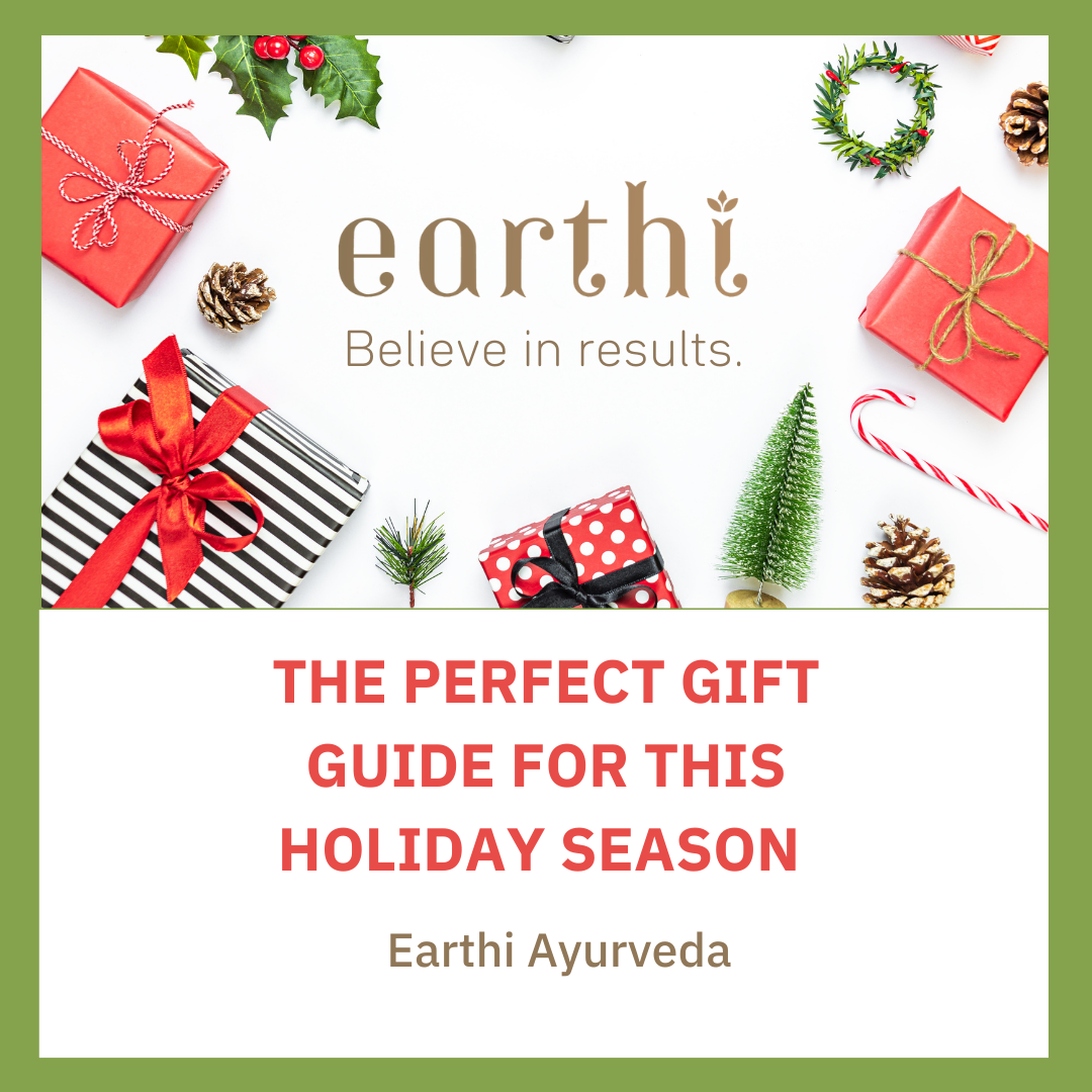 Blog Post The Perfect Gift Guide for this Holiday Season by Earthi Ayurveda